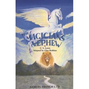 The Magician's Nephew -- C. S. Lewis
